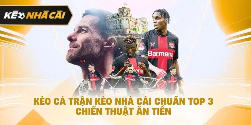 Kèo Cả Trận