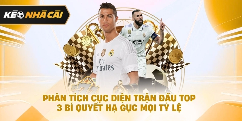 phân Tích Cục Diện Trận Đấu