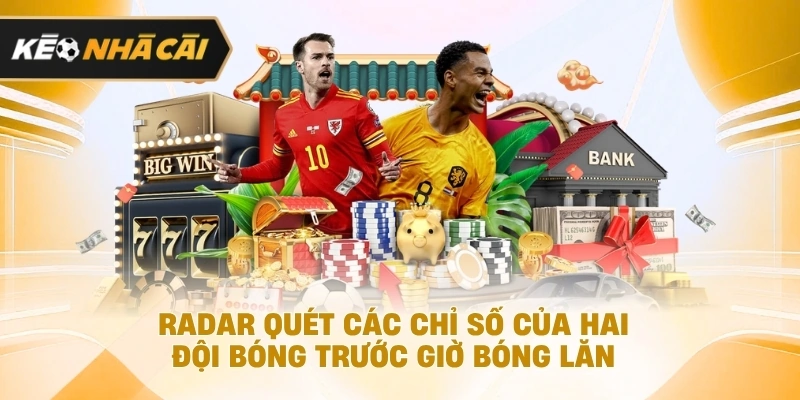 Xét trên thực tế, radar quét các chỉ số của hai hai đội trước giờ bóng lăn